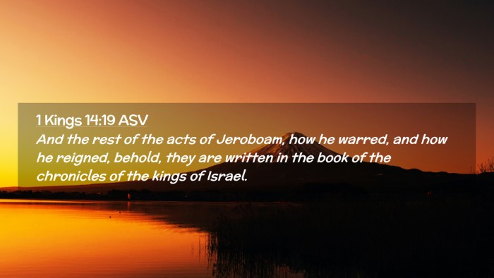 Picture 02 - 1 Kings 14:19 ASV Desktop Wallpaper - And the rest of the acts of Jeroboam, how he - Desktop Bible Verse Wallpaper