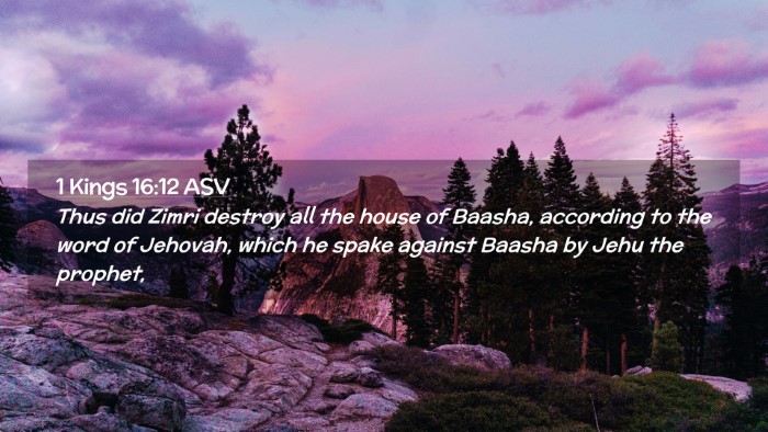 Picture 02 - 1 Kings 16:12 ASV Desktop Wallpaper - Thus did Zimri destroy all the house of Baasha, - Desktop Bible Verse Wallpaper