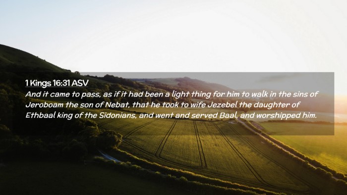 Picture 02 - 1 Kings 16:31 ASV Desktop Wallpaper - And it came to pass, as if it had been a light - Desktop Bible Verse Wallpaper