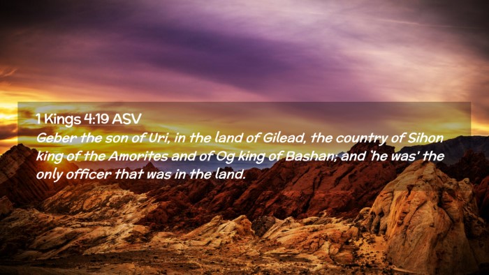 Picture 02 - 1 Kings 4:19 ASV Desktop Wallpaper - Geber the son of Uri, in the land of Gilead, the - Desktop Bible Verse Wallpaper