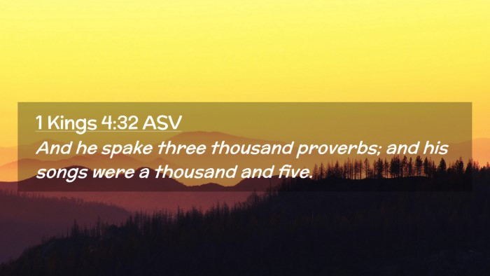 Picture 02 - 1 Kings 4:32 ASV Desktop Wallpaper - And he spake three thousand proverbs; and his - Desktop Bible Verse Wallpaper