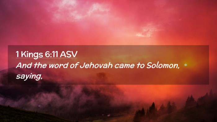 Picture 02 - 1 Kings 6:11 ASV Desktop Wallpaper - And the word of Jehovah came to Solomon, - Desktop Bible Verse Wallpaper