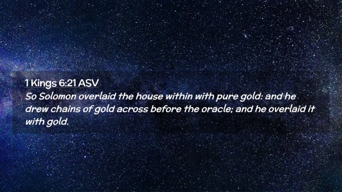 Picture 02 - 1 Kings 6:21 ASV Desktop Wallpaper - So Solomon overlaid the house within with pure - Desktop Bible Verse Wallpaper