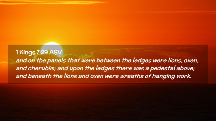 Picture 02 - 1 Kings 7:29 ASV Desktop Wallpaper - and on the panels that were between the ledges - Desktop Bible Verse Wallpaper