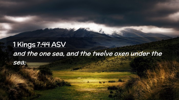 Picture 02 - 1 Kings 7:44 ASV Desktop Wallpaper - and the one sea, and the twelve oxen under the - Desktop Bible Verse Wallpaper
