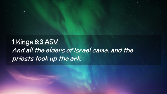 Picture 02 - 1 Kings 8:3 ASV Desktop Wallpaper - And all the elders of Israel came, and the - Desktop Bible Verse Wallpaper