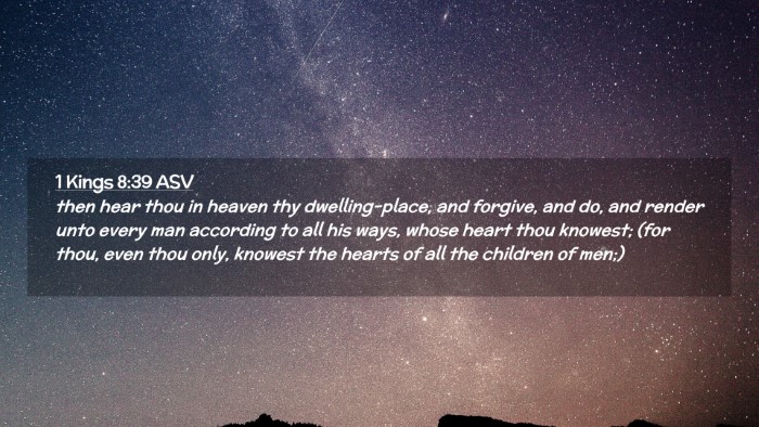Picture 02 - 1 Kings 8:39 ASV Desktop Wallpaper - then hear thou in heaven thy dwelling-place, and - Desktop Bible Verse Wallpaper