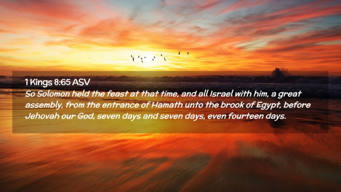 Picture 02 - 1 Kings 8:65 ASV Desktop Wallpaper - So Solomon held the feast at that time, and all - Desktop Bible Verse Wallpaper