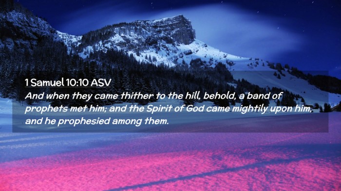 Picture 02 - 1 Samuel 10:10 ASV Desktop Wallpaper - And when they came thither to the hill, behold, a - Desktop Bible Verse Wallpaper