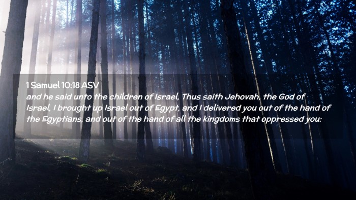 Picture 02 - 1 Samuel 10:18 ASV Desktop Wallpaper - and he said unto the children of Israel, Thus - Desktop Bible Verse Wallpaper