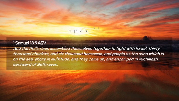 Picture 02 - 1 Samuel 13:5 ASV Desktop Wallpaper - And the Philistines assembled themselves together - Desktop Bible Verse Wallpaper
