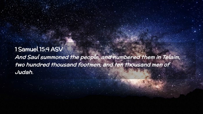Picture 02 - 1 Samuel 15:4 ASV Desktop Wallpaper - And Saul summoned the people, and numbered them - Desktop Bible Verse Wallpaper