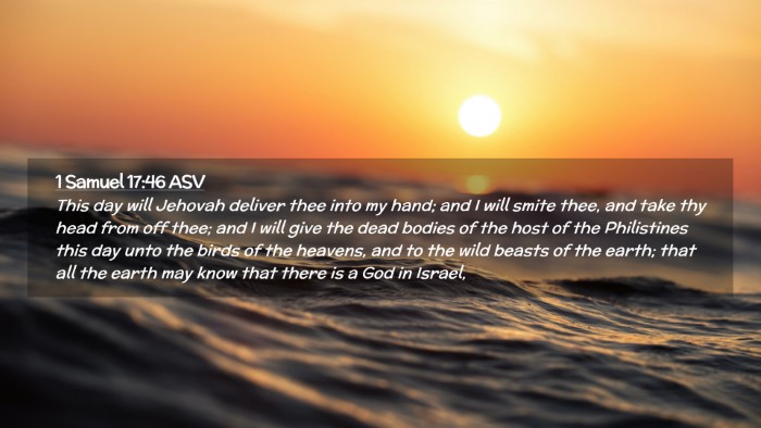 Picture 02 - 1 Samuel 17:46 ASV Desktop Wallpaper - This day will Jehovah deliver thee into my hand; - Desktop Bible Verse Wallpaper