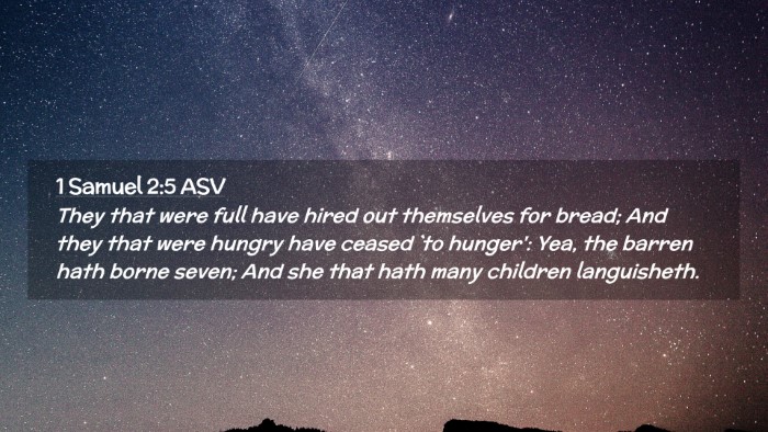 Picture 02 - 1 Samuel 2:5 ASV Desktop Wallpaper - They that were full have hired out themselves for - Desktop Bible Verse Wallpaper