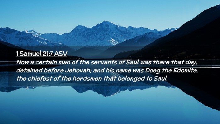 Picture 02 - 1 Samuel 21:7 ASV Desktop Wallpaper - Now a certain man of the servants of Saul was - Desktop Bible Verse Wallpaper