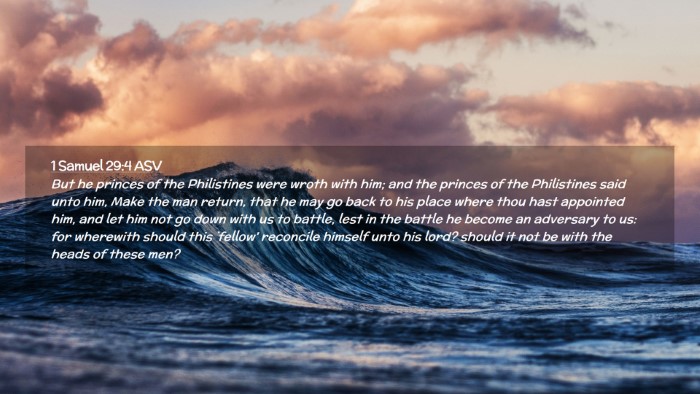 Picture 02 - 1 Samuel 29:4 ASV Desktop Wallpaper - But he princes of the Philistines were wroth with - Desktop Bible Verse Wallpaper