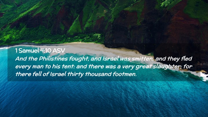 Picture 02 - 1 Samuel 4:10 ASV Desktop Wallpaper - And the Philistines fought, and Israel was - Desktop Bible Verse Wallpaper