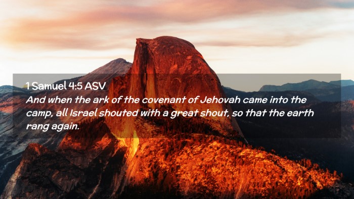 Picture 02 - 1 Samuel 4:5 ASV Desktop Wallpaper - And when the ark of the covenant of Jehovah came - Desktop Bible Verse Wallpaper