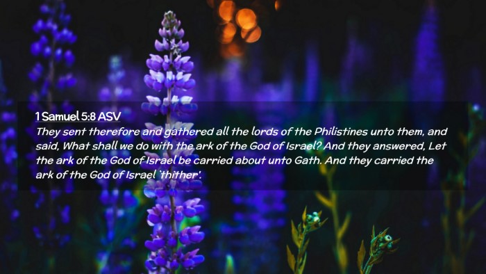 Picture 02 - 1 Samuel 5:8 ASV Desktop Wallpaper - They sent therefore and gathered all the lords of - Desktop Bible Verse Wallpaper