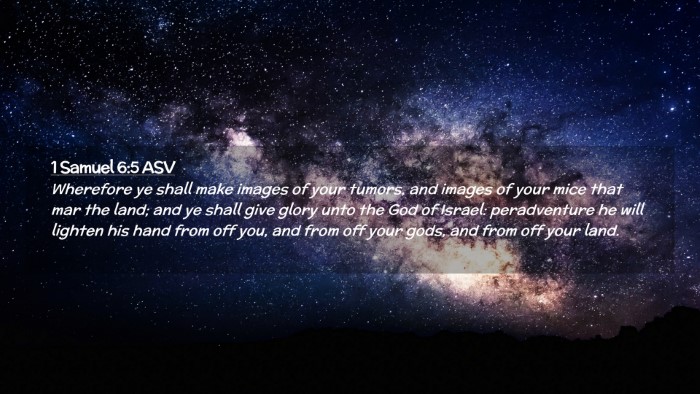 Picture 02 - 1 Samuel 6:5 ASV Desktop Wallpaper - Wherefore ye shall make images of your tumors, - Desktop Bible Verse Wallpaper