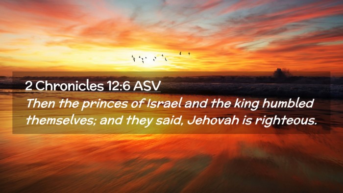 Picture 02 - 2 Chronicles 12:6 ASV Desktop Wallpaper - Then the princes of Israel and the king humbled - Desktop Bible Verse Wallpaper
