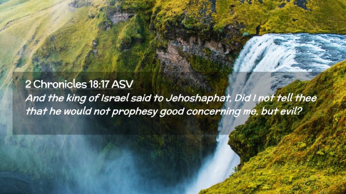 Picture 02 - 2 Chronicles 18:17 ASV Desktop Wallpaper - And the king of Israel said to Jehoshaphat, Did I - Desktop Bible Verse Wallpaper