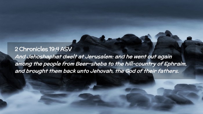 Picture 02 - 2 Chronicles 19:4 ASV Desktop Wallpaper - And Jehoshaphat dwelt at Jerusalem: and he went - Desktop Bible Verse Wallpaper