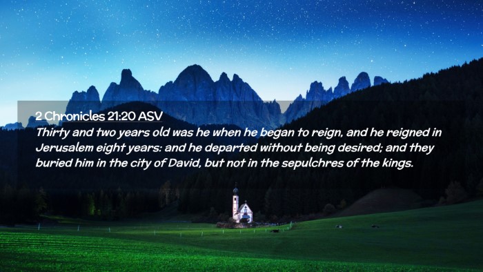 Picture 02 - 2 Chronicles 21:20 ASV Desktop Wallpaper - Thirty and two years old was he when he began to - Desktop Bible Verse Wallpaper