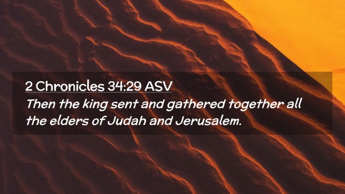 Picture 02 - 2 Chronicles 34:29 ASV Desktop Wallpaper - Then the king sent and gathered together all the - Desktop Bible Verse Wallpaper