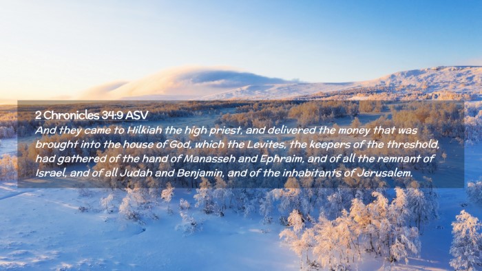 Picture 02 - 2 Chronicles 34:9 ASV Desktop Wallpaper - And they came to Hilkiah the high priest, and - Desktop Bible Verse Wallpaper