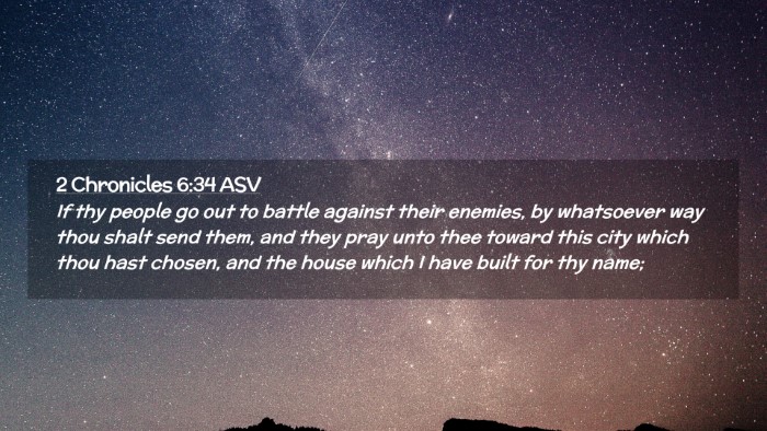 Picture 02 - 2 Chronicles 6:34 ASV Desktop Wallpaper - If thy people go out to battle against their - Desktop Bible Verse Wallpaper