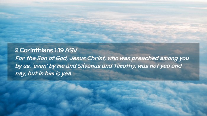 Picture 02 - 2 Corinthians 1:19 ASV Desktop Wallpaper - For the Son of God, Jesus Christ, who was - Desktop Bible Verse Wallpaper