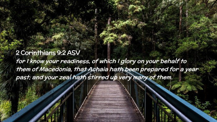 Picture 02 - 2 Corinthians 9:2 ASV Desktop Wallpaper - for I know your readiness, of which I glory on - Desktop Bible Verse Wallpaper