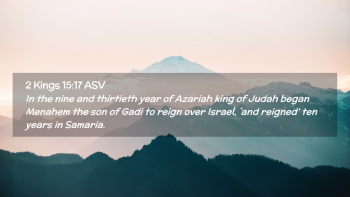Picture 02 - 2 Kings 15:17 ASV Desktop Wallpaper - In the nine and thirtieth year of Azariah king of - Desktop Bible Verse Wallpaper