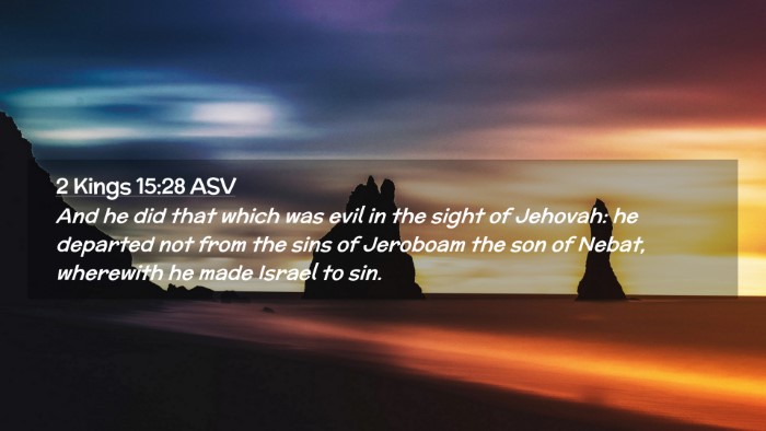 Picture 02 - 2 Kings 15:28 ASV Desktop Wallpaper - And he did that which was evil in the sight of - Desktop Bible Verse Wallpaper