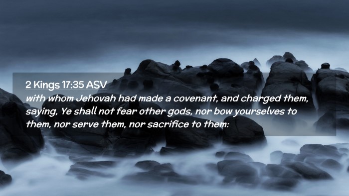 Picture 02 - 2 Kings 17:35 ASV Desktop Wallpaper - with whom Jehovah had made a covenant, and - Desktop Bible Verse Wallpaper
