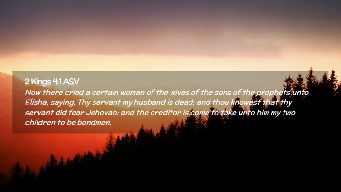 Picture 02 - 2 Kings 4:1 ASV Desktop Wallpaper - Now there cried a certain woman of the wives of - Desktop Bible Verse Wallpaper