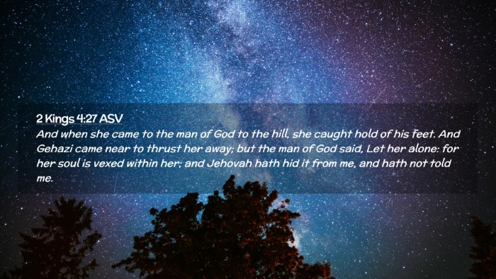 Picture 02 - 2 Kings 4:27 ASV Desktop Wallpaper - And when she came to the man of God to the hill, - Desktop Bible Verse Wallpaper