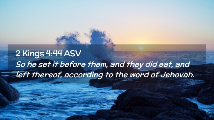 Picture 02 - 2 Kings 4:44 ASV Desktop Wallpaper - So he set it before them, and they did eat, and - Desktop Bible Verse Wallpaper