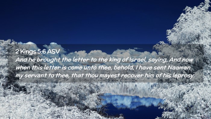Picture 02 - 2 Kings 5:6 ASV Desktop Wallpaper - And he brought the letter to the king of Israel, - Desktop Bible Verse Wallpaper