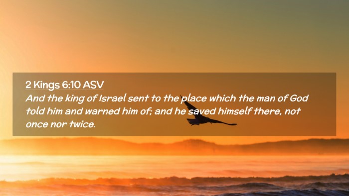 Picture 02 - 2 Kings 6:10 ASV Desktop Wallpaper - And the king of Israel sent to the place which - Desktop Bible Verse Wallpaper