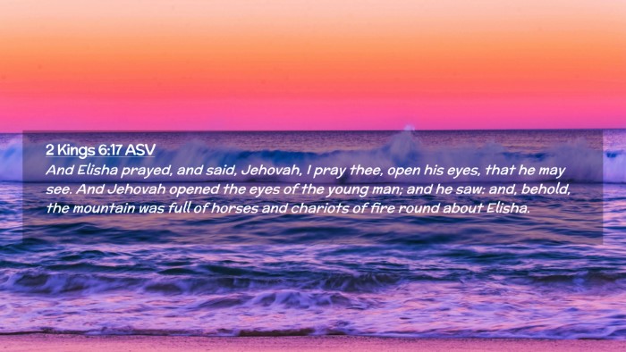 Picture 02 - 2 Kings 6:17 ASV Desktop Wallpaper - And Elisha prayed, and said, Jehovah, I pray - Desktop Bible Verse Wallpaper