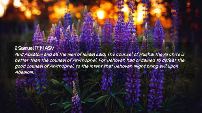 Picture 02 - 2 Samuel 17:14 ASV Desktop Wallpaper - And Absalom and all the men of Israel said, The - Desktop Bible Verse Wallpaper