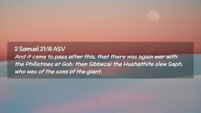 Picture 02 - 2 Samuel 21:18 ASV Desktop Wallpaper - And it came to pass after this, that there was - Desktop Bible Verse Wallpaper