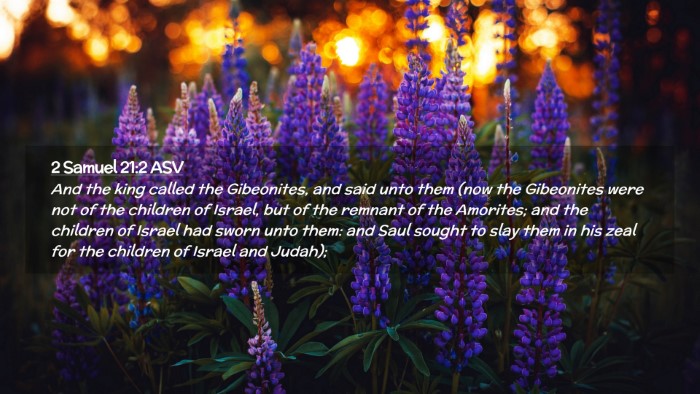 Picture 02 - 2 Samuel 21:2 ASV Desktop Wallpaper - And the king called the Gibeonites, and said unto - Desktop Bible Verse Wallpaper