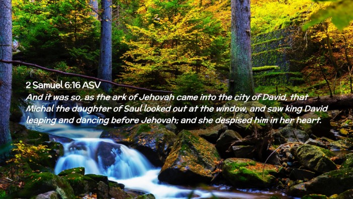 Picture 02 - 2 Samuel 6:16 ASV Desktop Wallpaper - And it was so, as the ark of Jehovah came into - Desktop Bible Verse Wallpaper