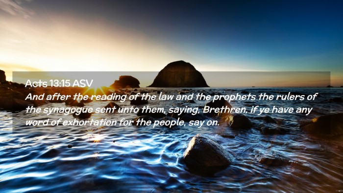 Picture 02 - Acts 13:15 ASV Desktop Wallpaper - And after the reading of the law and the prophets - Desktop Bible Verse Wallpaper