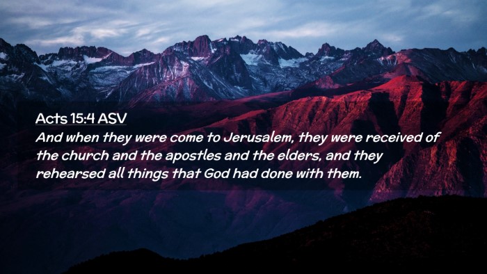 Picture 02 - Acts 15:4 ASV Desktop Wallpaper - And when they were come to Jerusalem, they were - Desktop Bible Verse Wallpaper