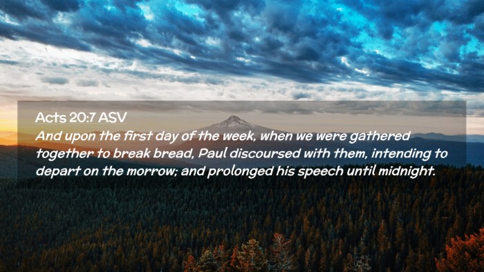 Picture 02 - Acts 20:7 ASV Desktop Wallpaper - And upon the first day of the week, when we were - Desktop Bible Verse Wallpaper