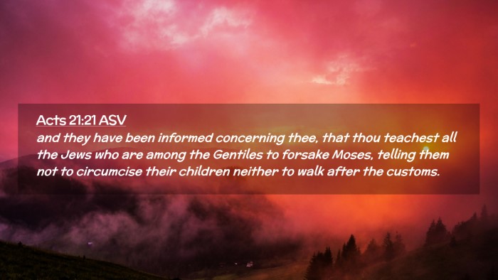 Picture 02 - Acts 21:21 ASV Desktop Wallpaper - and they have been informed concerning thee, that - Desktop Bible Verse Wallpaper